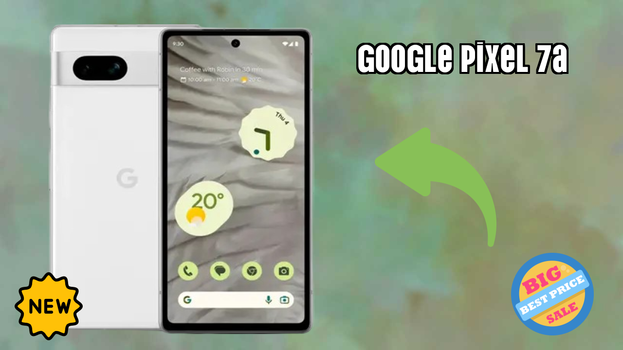 Google Pixel 7A Price: ₹26,979 - Complete Analysis