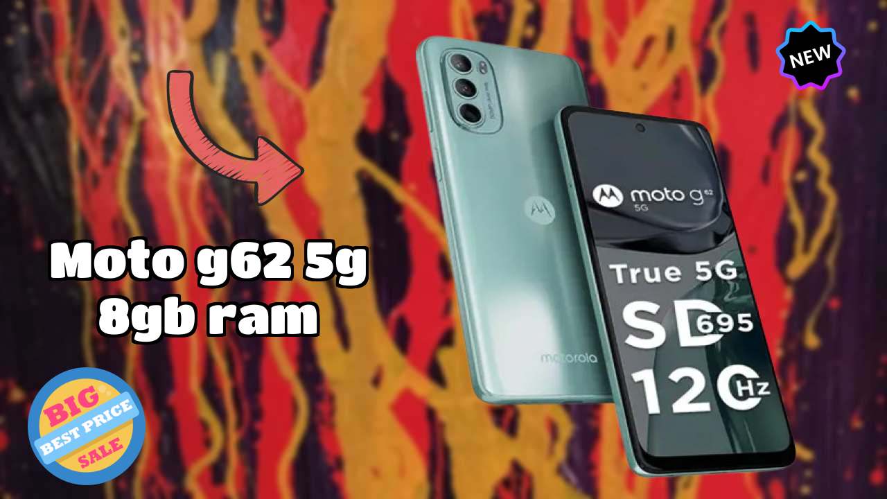 Moto G62 5G 8GB RAM Price Drop: Just ₹11,999 Available Now