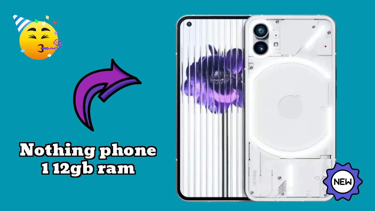 Nothing Phone 1 12GB RAM Usage: 12 GB RAM Handles Heavy Tasks?