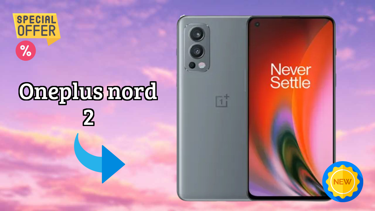 OnePlus Nord 2 Price Drop Alert: Now Just ₹27,699