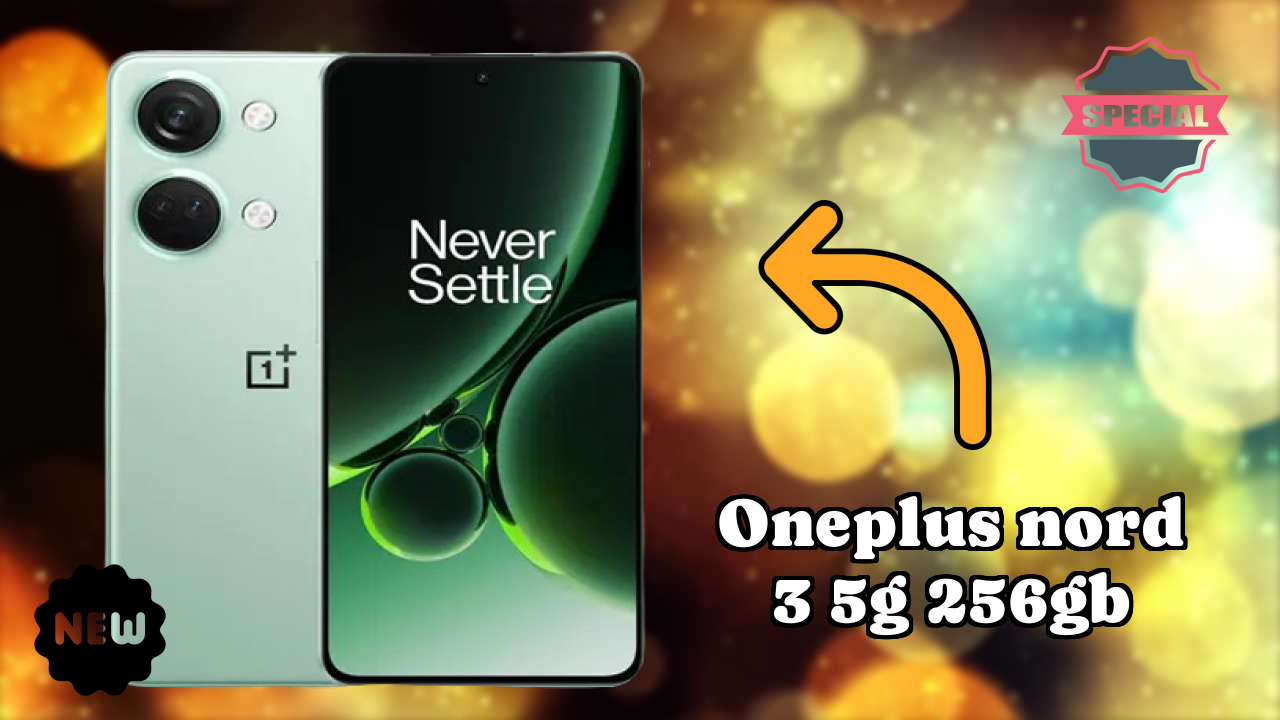 OnePlus Nord 3 5G 256GB Battery Life: 5000 MAh Charging Analysis