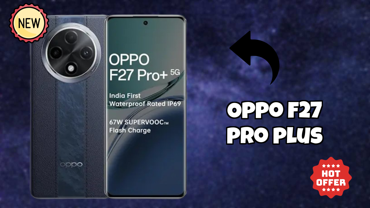 OPPO F27 Pro Plus Camera Review: 64 MP + 2 MP Rear Camera Low Light