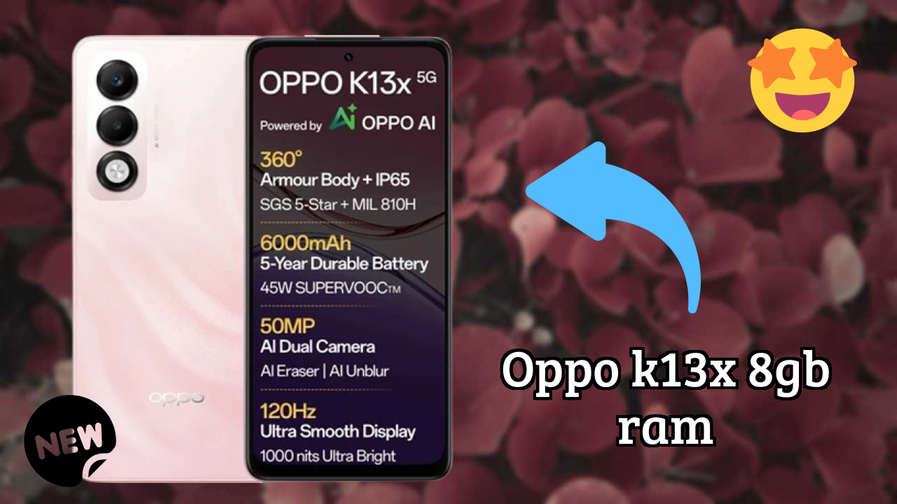 OPPO K13x 8GB RAM vs Competitors: Best Budget Winner