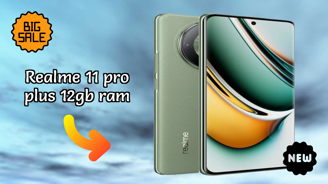 Realme 11 Pro Plus 12GB RAM at ₹26,999 - Complete Specifications List