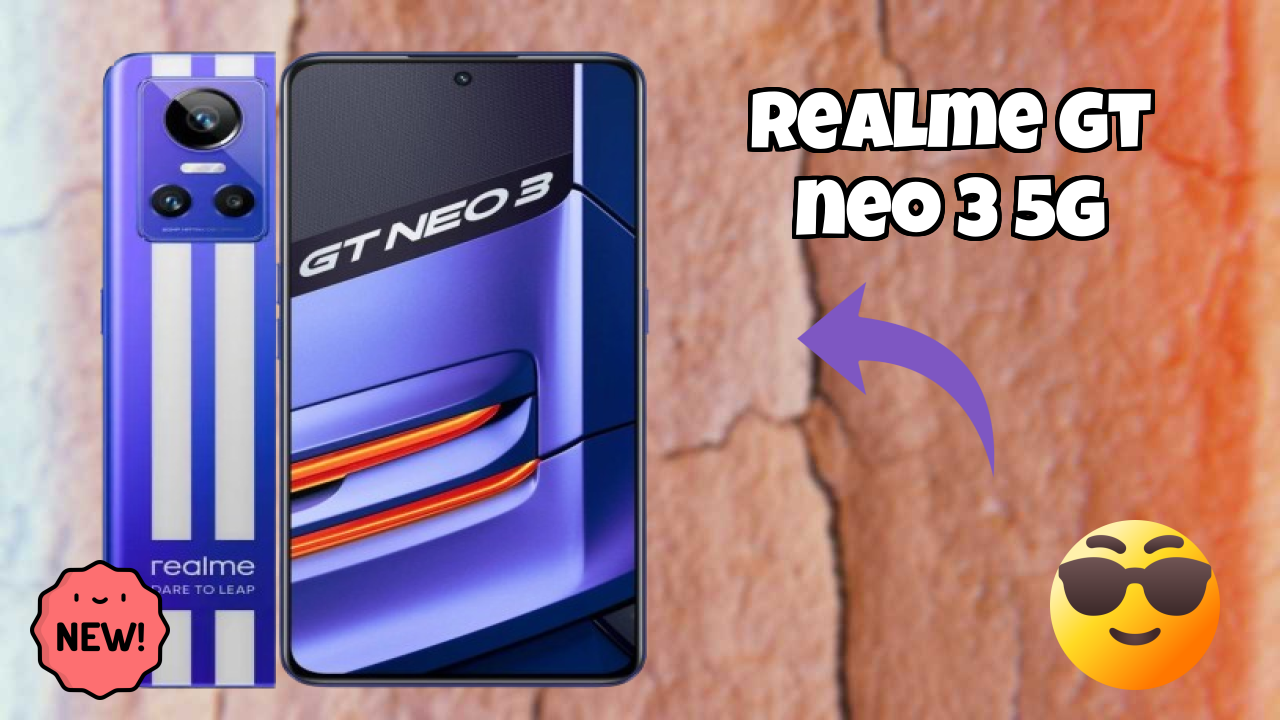 Realme GT Neo 3 5G at ₹23,950 - Best Features Explained