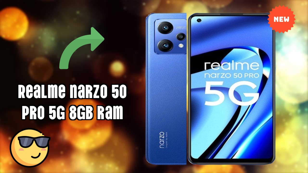 Realme Narzo 50 Pro 5G 8GB RAM Display Quality: Super AMOLED Explained