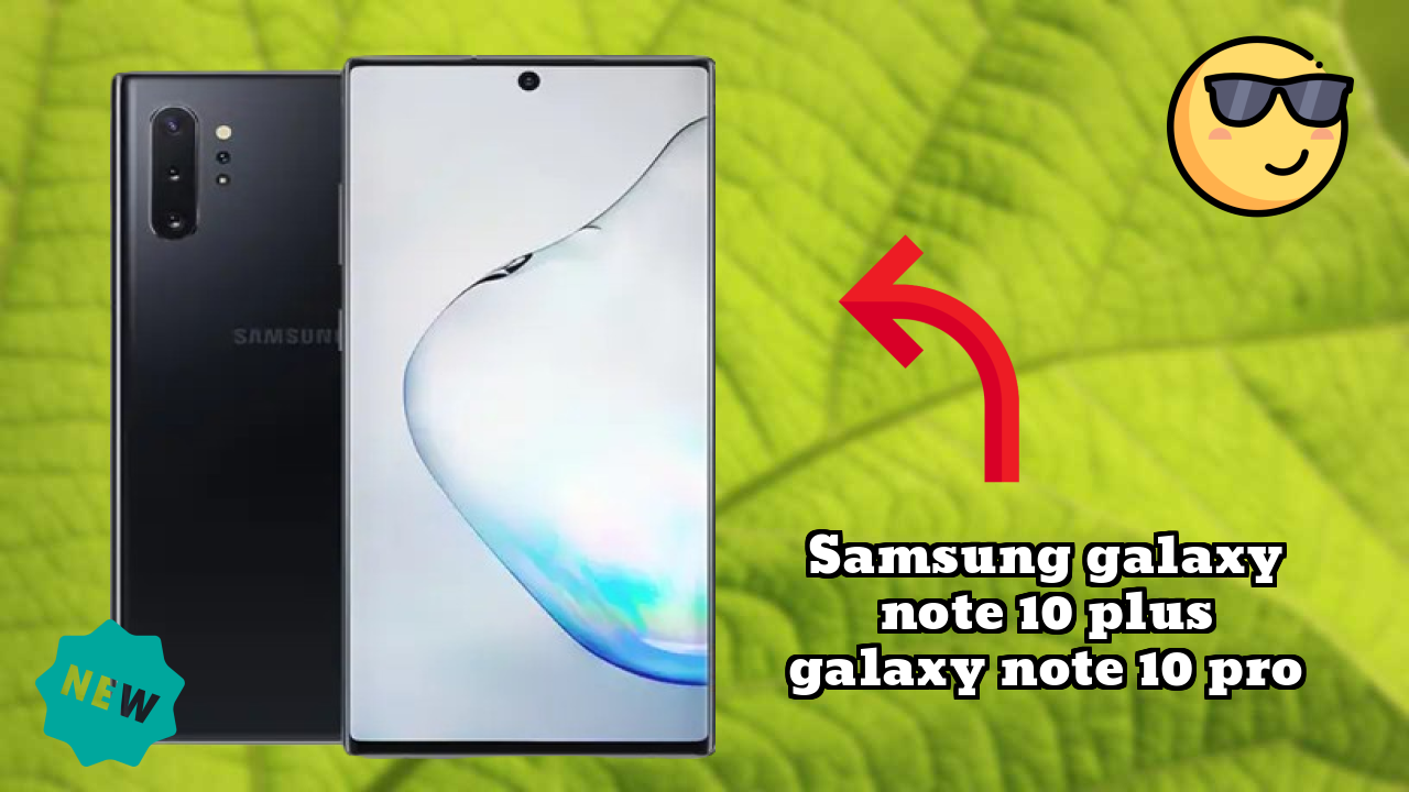 Samsung Galaxy Note 10 Plus (Galaxy Note 10 Pro) - Final Verdict: Is It Worth ₹32,999?
