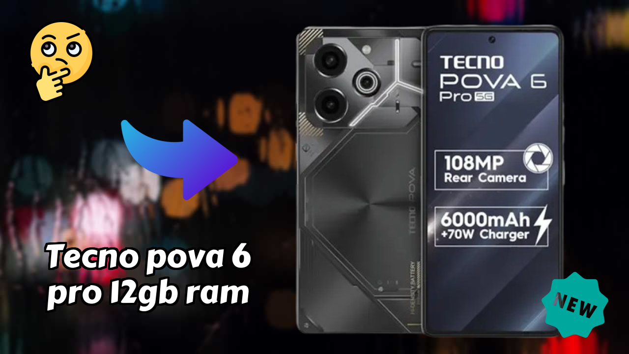 Tecno Pova 6 Pro 12GB RAM Battery Life: 6000 MAh Real-World Review