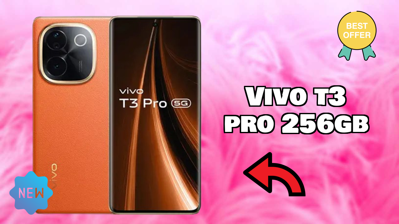 Vivo T3 Pro 256GB at ₹24,999 - Complete Buying Guide