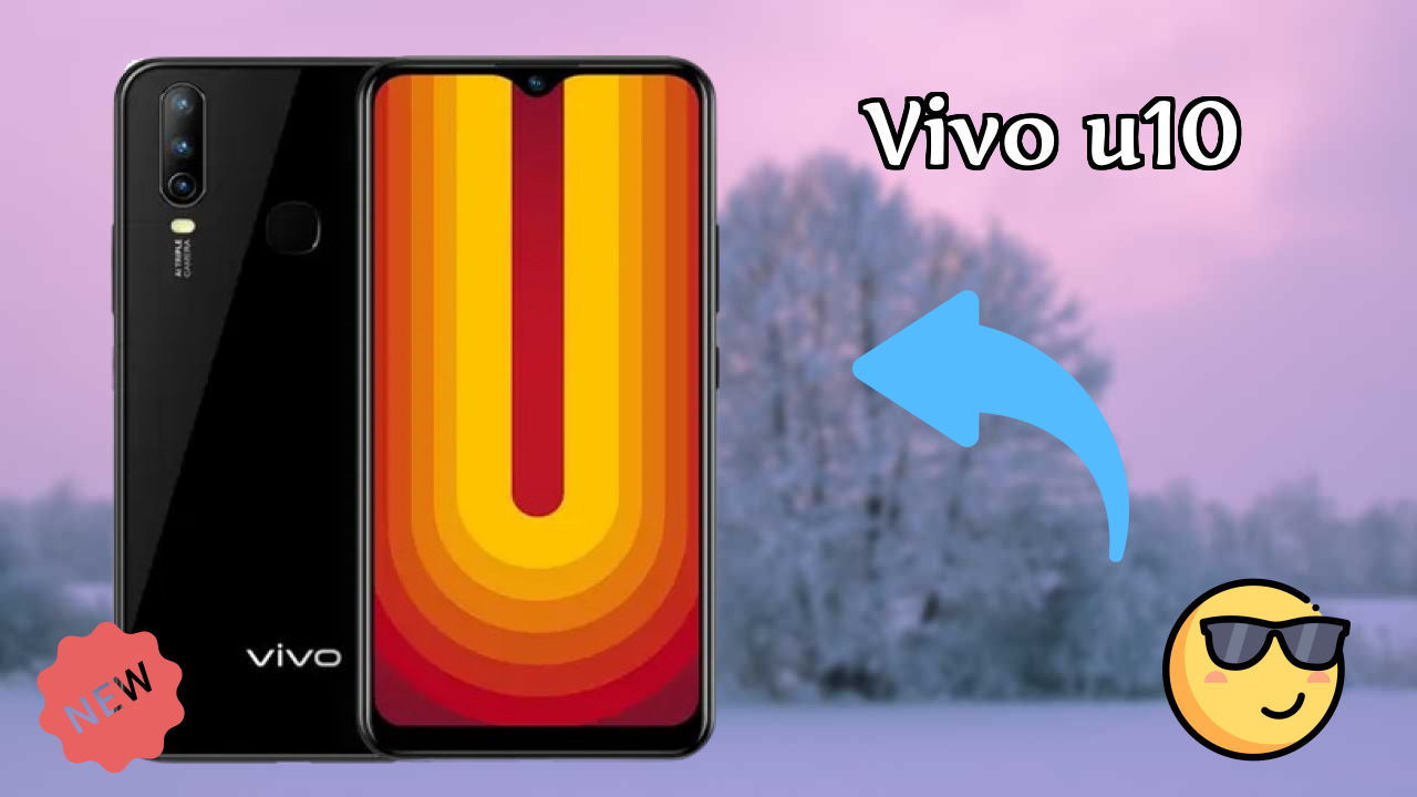 Vivo U10 at ₹10,990 - Everything You Need to Know