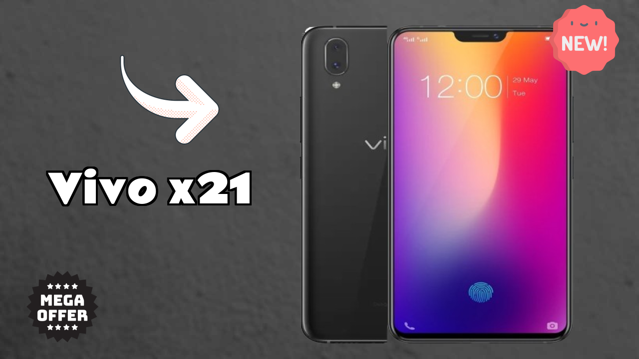 Vivo X21 Display Size: 6.28 Inches (15.95 Cm) Screen Quality