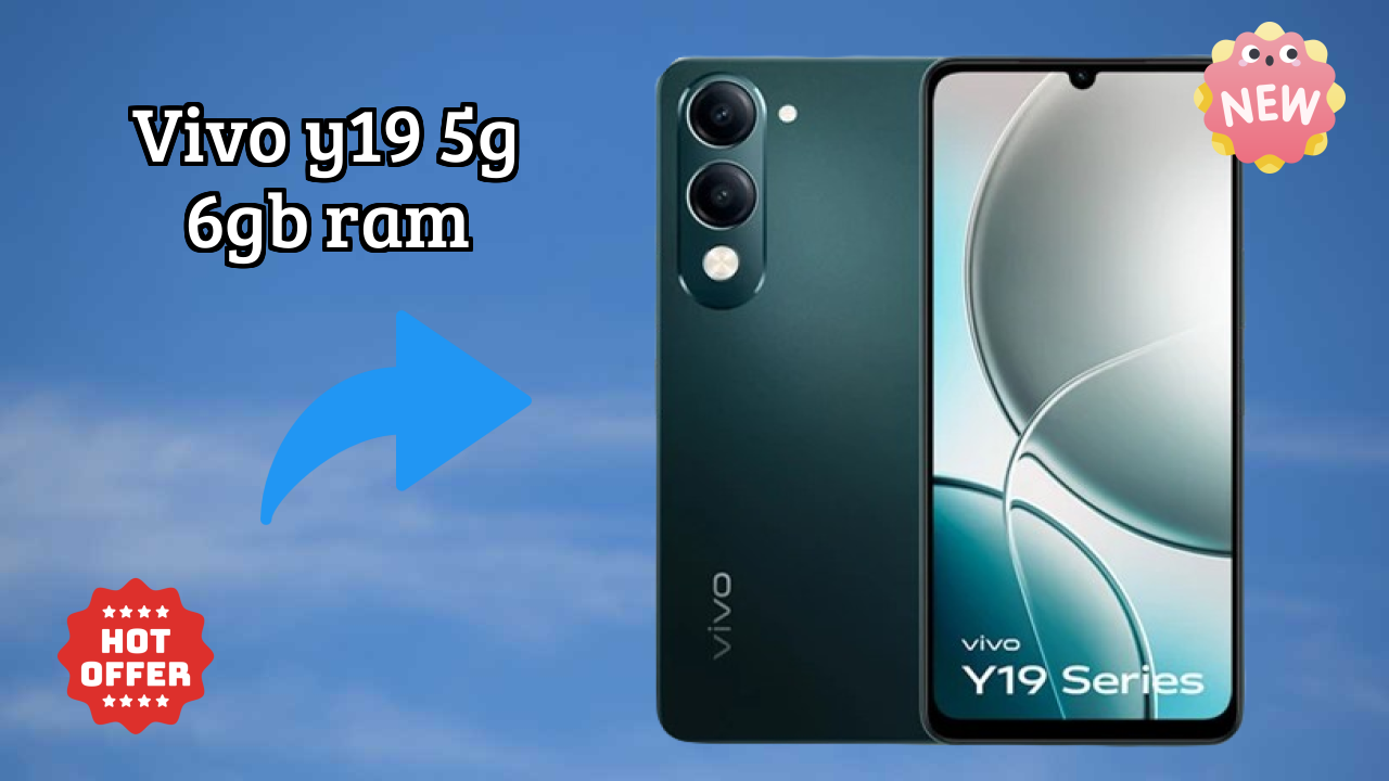 Vivo Y19 5G 6GB RAM Price Drop: Just ₹12,999 Available Now