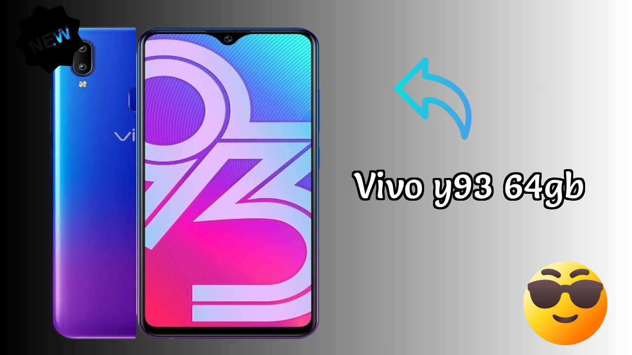 Vivo Y93 64GB at ₹14,990 - Complete Buying Guide