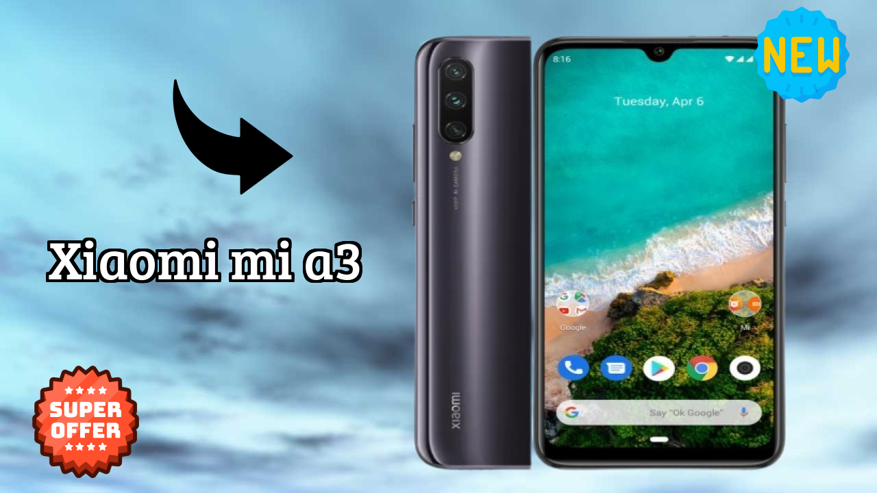 Xiaomi Mi A3 vs Samsung Galaxy: Complete Compare