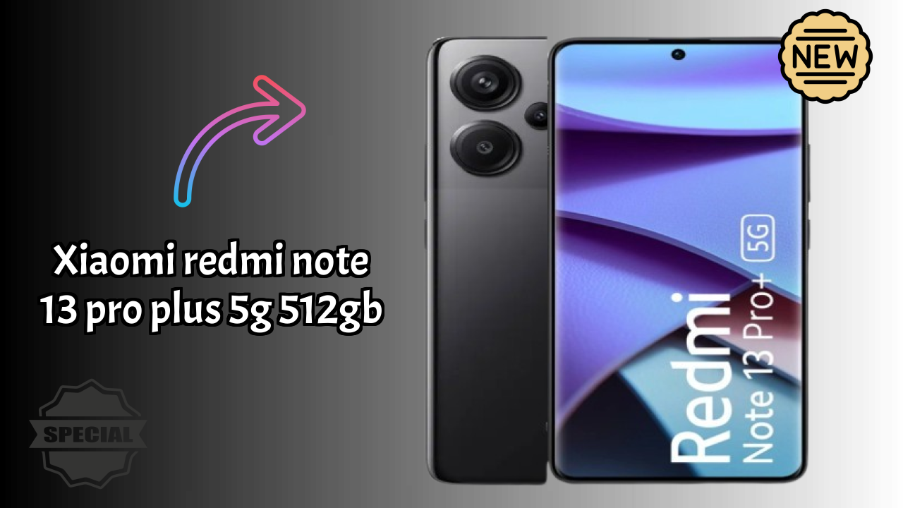 Xiaomi Redmi Note 13 Pro Plus 5G 512GB vs iPhone: Detailed Feature Compare